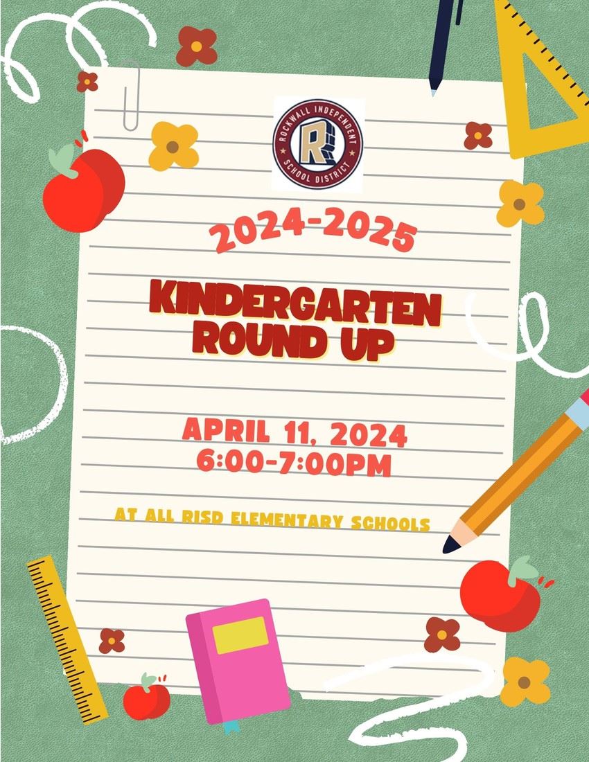  Kindergarten Round Up April 11th 6-7pm